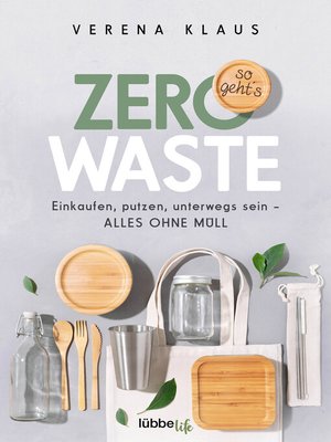 cover image of Zero Waste--so geht's